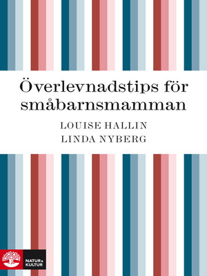 cover image of Överlevnadstips för småbarnsmamman